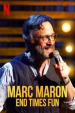 Watch Marc Maron: End Times Fun Zumvo