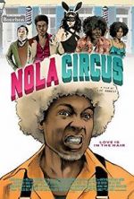 Watch N.O.L.A Circus Zumvo