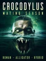 Watch Crocodylus: Mating Season Zumvo