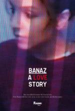 Watch Banaz: A Love Story Zumvo