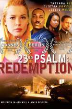 Watch 23rd Psalm: Redemption Zumvo