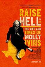 Watch Raise Hell: The Life & Times of Molly Ivins Zumvo