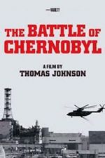 Watch The Battle of Chernobyl Zumvo