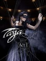 Watch Tarja: Act 1 Zumvo