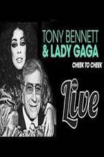 Watch Tony Bennett and Lady Gaga: Cheek to Cheek Live! Zumvo