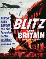 Watch Blitz on Britain Zumvo