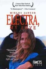 Watch Electra My Love Zumvo