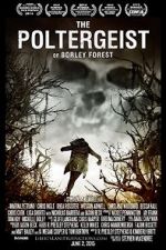 Watch The Poltergeist of Borley Forest Zumvo