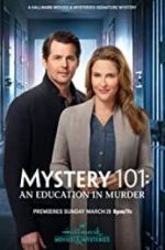 Watch Mystery 101: An Education in Murder Zumvo