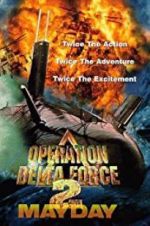 Watch Operation Delta Force 2: Mayday Zumvo