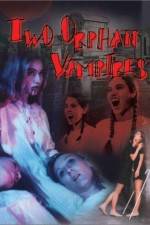 Watch Two Orphan Vampires Zumvo