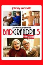 Watch Jackpass Presents Bad Grandpa .5 Zumvo