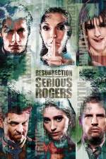 Watch Resurrection of Serious Rogers Zumvo