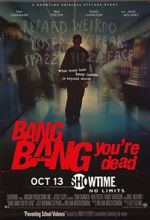 Watch Bang Bang You\'re Dead Zumvo