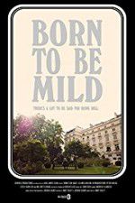 Watch Born to Be Mild Zumvo