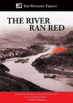 Watch The River Ran Red Zumvo