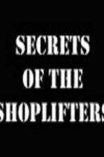 Watch Secrets Of The Shoplifters Zumvo