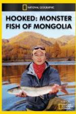 Watch National Geographic Hooked Monster Fish of Mongolia Zumvo