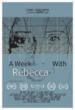 Watch A Week with Rebecca (Short 2020) Zumvo