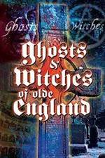 Watch Ghosts & Witches of Olde England Zumvo