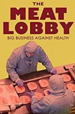 Watch The meat lobby: big business against health? Zumvo