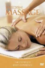 Watch Swedish Massage The Complete Body Experience Zumvo