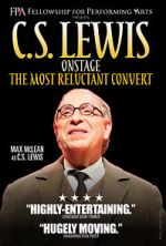 Watch C.S. Lewis Onstage: The Most Reluctant Convert Zumvo