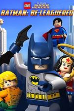 Watch Lego DC Comics: Batman Be-Leaguered (TV Short 2014) Zumvo