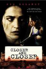 Watch Closer and Closer Zumvo