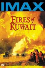 Watch Fires of Kuwait Zumvo