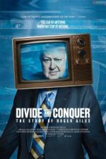 Watch Divide and Conquer: The Story of Roger Ailes Zumvo