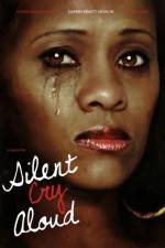 Watch Silent Cry Aloud Zumvo