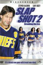 Watch Slap Shot 2 Breaking the Ice Zumvo