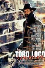 Watch Toro Loco Sangriento Zumvo