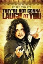 Watch Felipe Esparza The're Not Gonna Laugh At You Zumvo