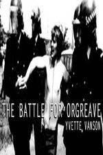 Watch The Battle For Orgreave Zumvo