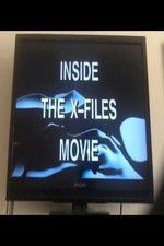 Watch Inside the X Files Zumvo