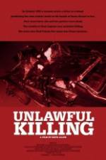 Watch Unlawful Killing Zumvo