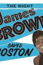 Watch The Night James Brown Saved Boston Zumvo