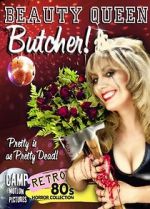 Watch Beauty Queen Butcher Zumvo