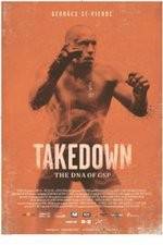 Watch Takedown: The DNA of GSP Zumvo