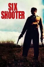 Watch Six Shooter (Short 2004) Zumvo