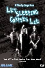 Watch Let Sleeping Corpses Lie Zumvo