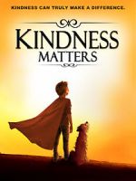 Watch Kindness Matters Zumvo