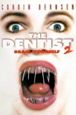Watch The Dentist 2 Zumvo