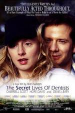 Watch The Secret Lives of Dentists Zumvo