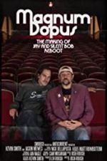 Watch Magnum Dopus: The Making of Jay and Silent Bob Reboot Zumvo