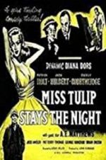 Watch Miss Tulip Stays the Night Zumvo