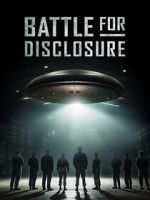 Watch Battle for Disclosure Zumvo