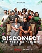 Watch Disconnect: The Wedding Planner Zumvo